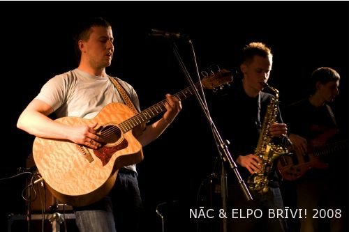 NĀC & ELPO BRĪVI!2008
