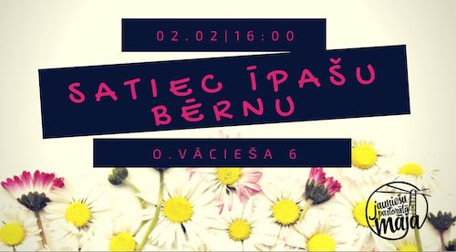 Brīvprātīgajiem 2019: Satiec īpašu bērnu februārī