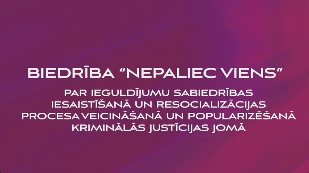 Tieslietu ministrijas apbalvojums "Cilvēks cilvēkam" biedrībai “Nepaliec Viens”